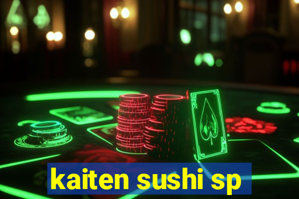 kaiten sushi sp